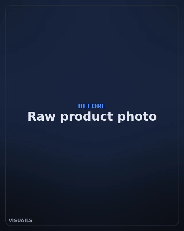 Raw product photo before VISUAILS Product & Campaign Videos transformation